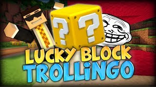 LUCKY BLOCK TROLLINGO?? GETTING TROLLED HARDCORE - Minecraft Mods - Lucky Block Castle #2