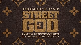 Project Pat - Fuck Niggas Jockin (Street God 3)