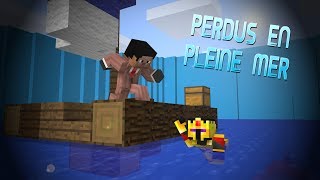 PERDUS EN PLEINE MER
