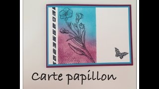 Tutoriel carte papillon Stampin'up!