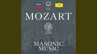 Mozart: Lasst uns mit geschlungnen Händen, K.623a