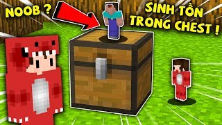 Rex Và Noob Thử Thách Sinh Tồn Trong Chest Cùng Với Cháu Gái Trong Minecraft !!