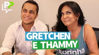 Gretchen e Thammy falam de Katy Perry (e do reality)