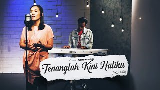TENANGLAH KINI HATIKU | CBN Worship | #SaatTeduh