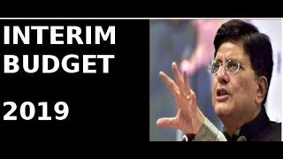 Interim Budget 2019- Bhadra IAS Acadaemy