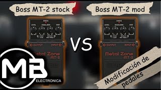Boss Metal Zone MT-2 Vs Boss Metal Zone MT-2 Mod