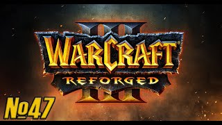 Прохождение Warcraft III: Reforged Серия 47 "Перетягивание Иллидана"