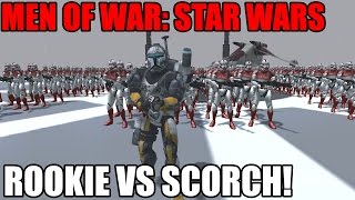 Rookie vs Scorch - Star Wars Mod ~ Men of War: Assault Squad 2 (livestream)