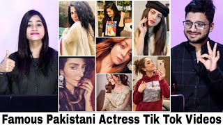 Indian Reaction On Pakistani Famous Actresses Tik Tok Videos | Iqra Aziz, Aiza, Alizeh Etc