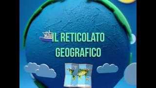 Il reticolato geografico - meridiani, paralleli, latitudine e longitudine