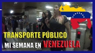Transporte Público - Mi semana en Venezuela / SandyCoben