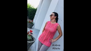 Красивая,Ажурная майка спицами//Мастер класс.