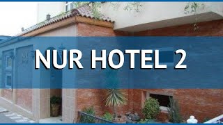 NUR HOTEL 2 3* Азербайджан Баку обзор – отель НУР ХОТЕЛ 2 3* Баку видео обзор