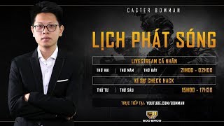 [Ký sự check hack Season 2] Số 9 - Khách mời HuyAk.