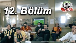 FENERBAHÇE - KARAGÜMRÜK - 25. Hafta Maçlarında Şike mi "VAR". - VAR 12. BÖLÜM.