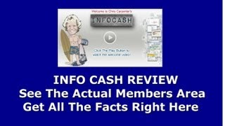 Info Cash Review Does Chris Carpenter's New Version Of Google Cash Work Or Is It A Scam?
