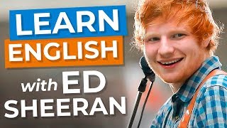 Learn English With Ed Sheeran & Ellen