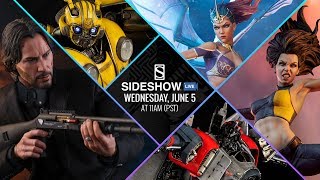 Grace, John Wick, X-23, Bumblebee, and More! - Sideshow Live!