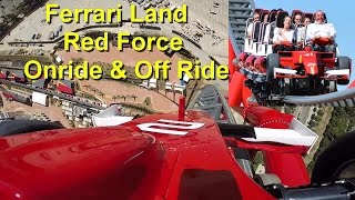 Red Force Onride & Off Ride POV - Ferrari Land - Port Aventura World 2017 - NEW Coaster