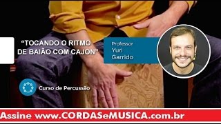 Cajon - Tocando o Ritmo de Baião - Cordas e Múisca