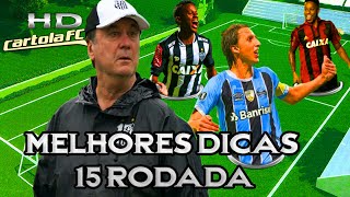 DICAS CARTOLA FC 2017 - #15 RODADA (DICAS)