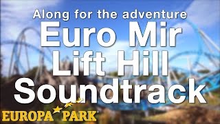 Europa-Park - Euro-Mir Lift Hill Soundtrack