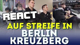 React: Auf Streife in Berlin Kreuzberg