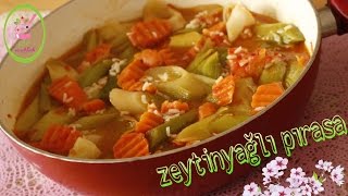 Zeytinyağlı Pırasa Yemeği Nasıl Yapılır?/Sağlıklı Yemekler/ŞEFAF MUTFAK