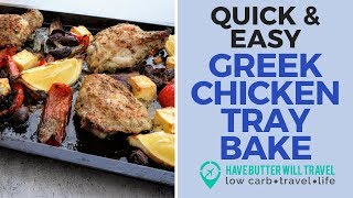 Greek chicken tray bake - Easy keto sheet pan dinner