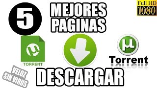 TOP 5 - Las Mejores Páginas para Descargar Torrents Rápido y Seguro