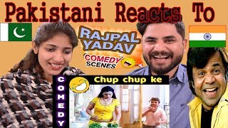 Pakistani Reacts To | Rajpal Yadav Comedy Scenes Chup Chup Ke | Bollywood comedy