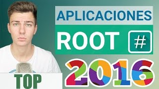 TOP | MEJORES APLICACIONES ROOT ANDROID 2016