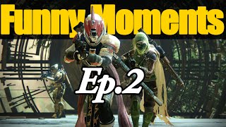 Destiny: Funny Moments Ep. 2 (King of The Pillar)