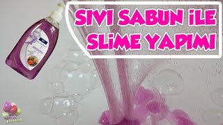 SIVI SABUN ile SLİME YAPIMI simli | DIY - Kendin Yap