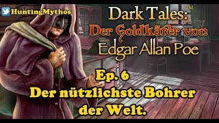 DT- Der Goldkäfer Ep. 6: Der nützlichste Bohrer der Welt.