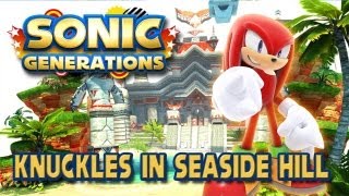 KNUCKLES IN SEASIDE HILL - Sonic Generations Model-Rig Series