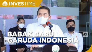 Babak Baru Garuda Indonesia