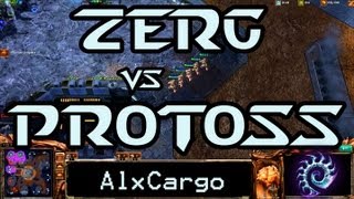 Live Action - Zerg vs. Protoss with AlxCargo
