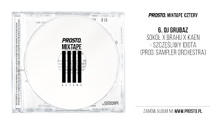 Sokół x Brahu x KaeN - Szczęśliwy idiota (audio)
