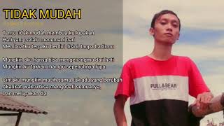 Andika BuncAzca - 02. Tidak Mudah (Official Audio)