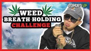 WEED SMOKE BREATH HOLDING CHALLENGE | BONG RIPS!