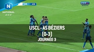 J3 : USCL - AS Béziers (0-3), le résumé