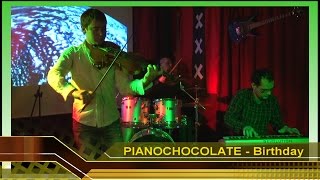 PIANOCHOCOLATE -  BIRTHDAY (Без слов Музыка для души в машину. Мир музыки Ростов на Дону)
