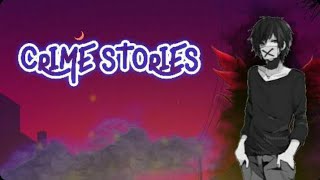 criminal stories 1 часть