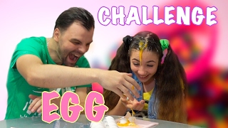 EGG CHALLENGE с ПАПОЙ