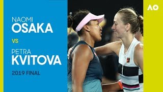 Naomi Osaka vs Petra Kvitova Australian Open 2019 Final | AO Classics