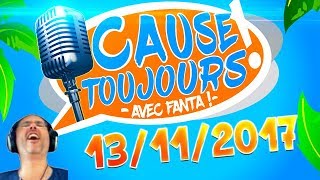 Cause Toujours ! 13/12/2017 - La Matinale en libre Antenne avec TheFantasio974