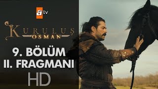 Kuruluş Osman 9. Bölüm 2. Fragmanı