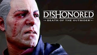 Dishonored: Death of the Outsider All Cutscenes (Game Movie) Full Story 1080p