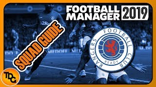 FM19 Rangers Squad Guide - SPFL Team Review in Football Manager 2019